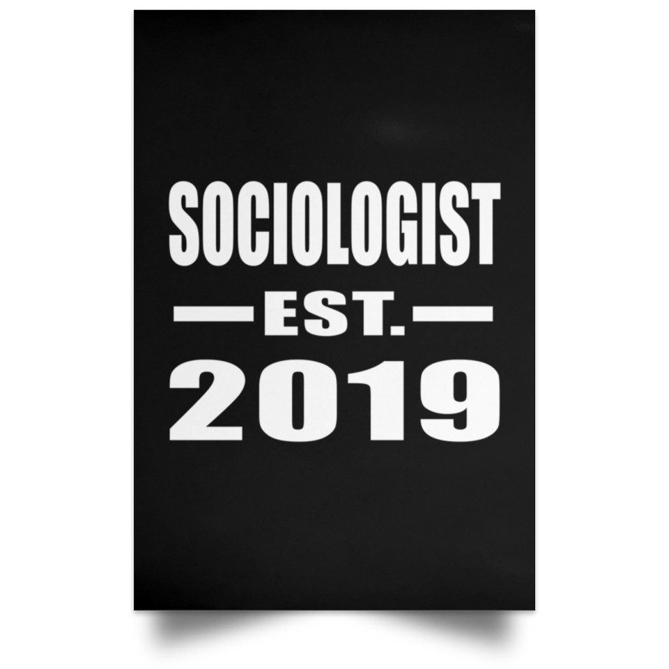 Sociologist Established EST. 2019 - Poster Portrait