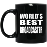 World's Best Broadcaster - 11 Oz Coffee Mug Black