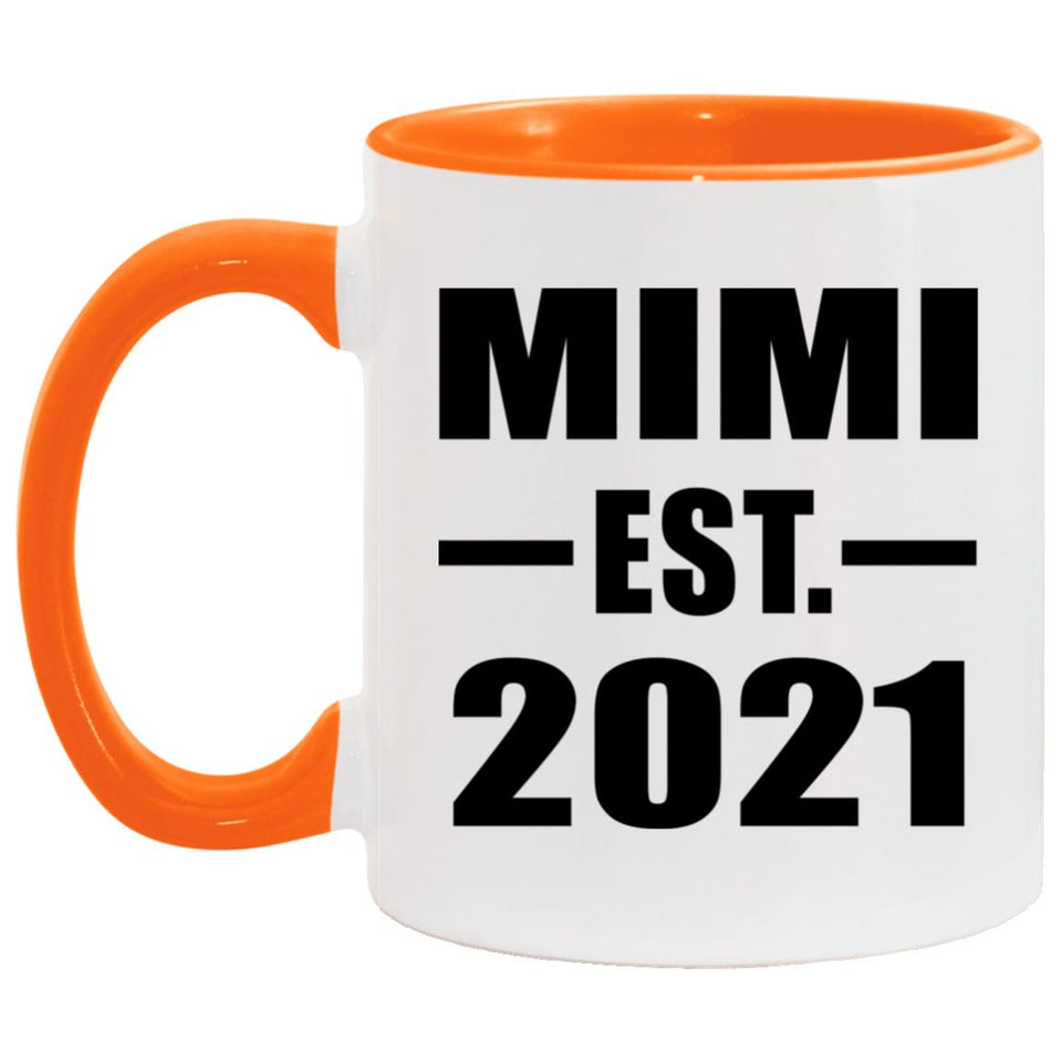 Mimi Established EST. 2021 - 11oz Accent Mug Orange