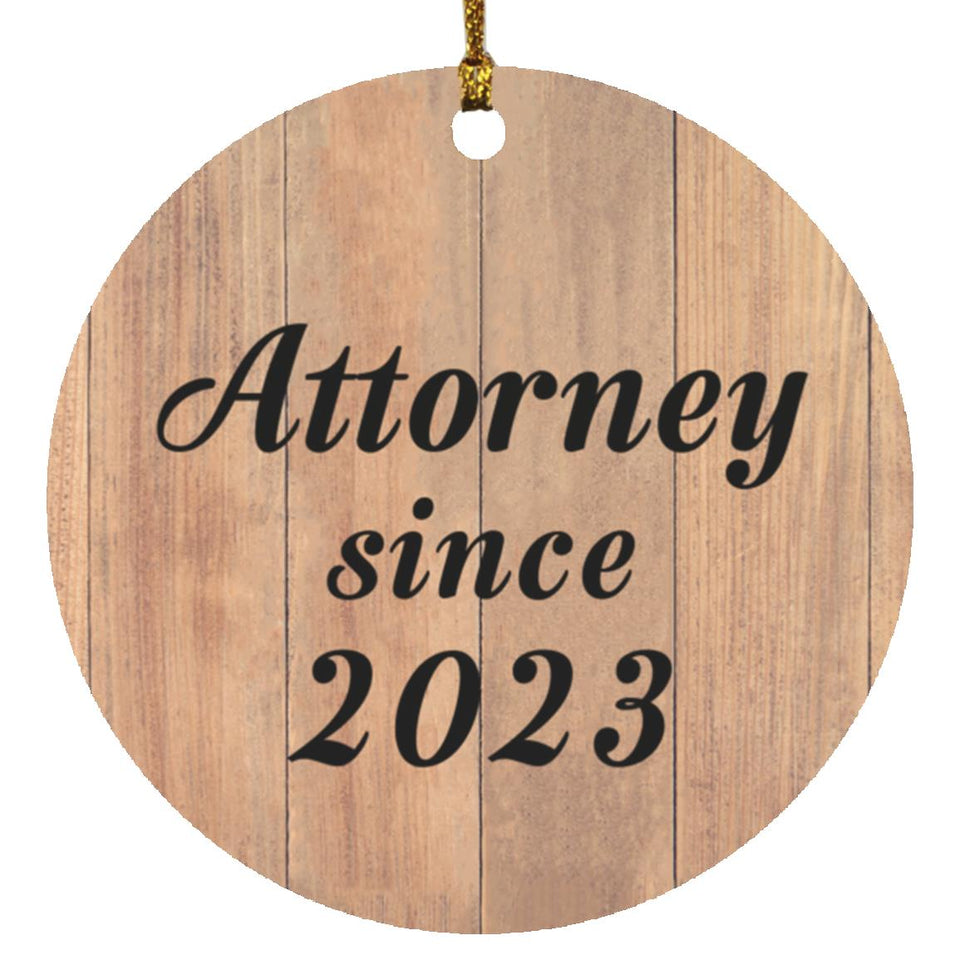 Attorney Since 2023 - Circle Ornament C