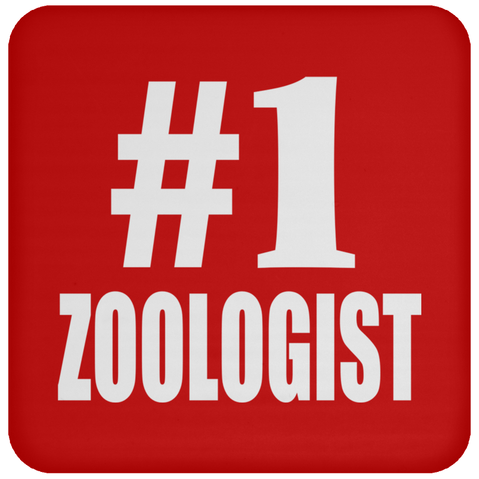 Number One #1 Zoologist - Drink Coaster
