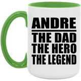 Andre The Dad The Hero The Legend - 15oz Accent Mug Green