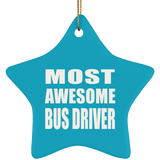 Most Awesome Bus Driver - Star Ornament