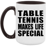 Table Tennis Makes Life Special - 15oz Accent Mug Black