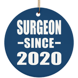 Surgeon Since 2020 - Circle Ornament