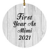 First Year As Mimi 2021 - Circle Ornament F