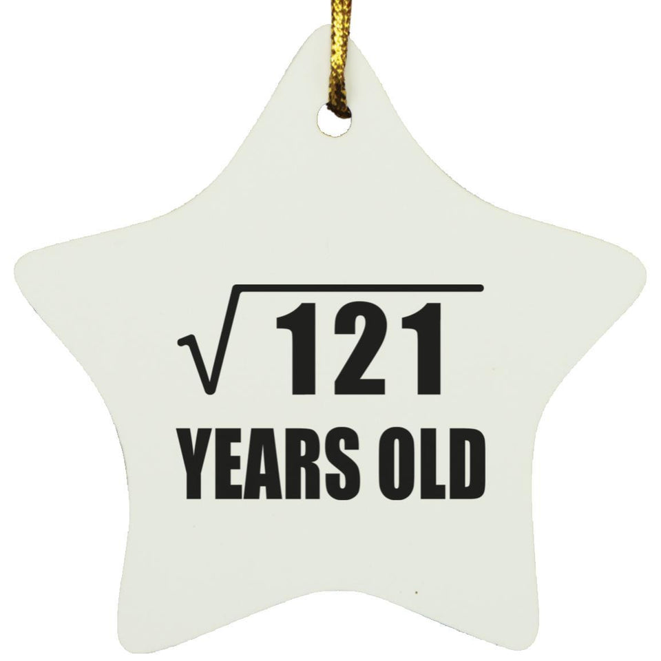 11th Birthday Square Root of 121 Years Old - Star Ornament