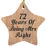 72nd Anniversary 72 Years Of Being Mrs Right - Star Ornament C
