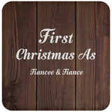 First Christmas As Fiancee & Fiance - Drink Coaster D