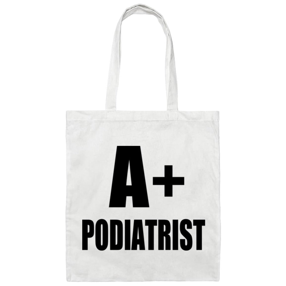 A+ Podiatrist - Tote Bag White