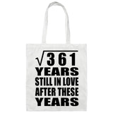 19th Anniversary Square Root of 361 Years Still In Love - Tote Bag White