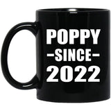 Poppy Since 2022 - 11oz Coffee Mug Black