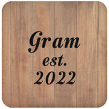 Gram Established EST. 2022 - Drink Coaster C