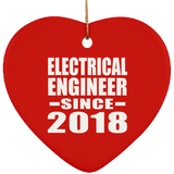 Electrical Engineer Since 2018 - Heart Ornament