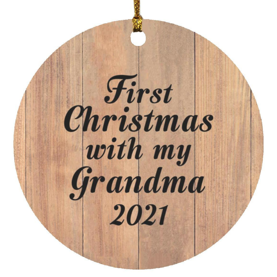 First Christmas With My Grandma 2021 - Circle Ornament C