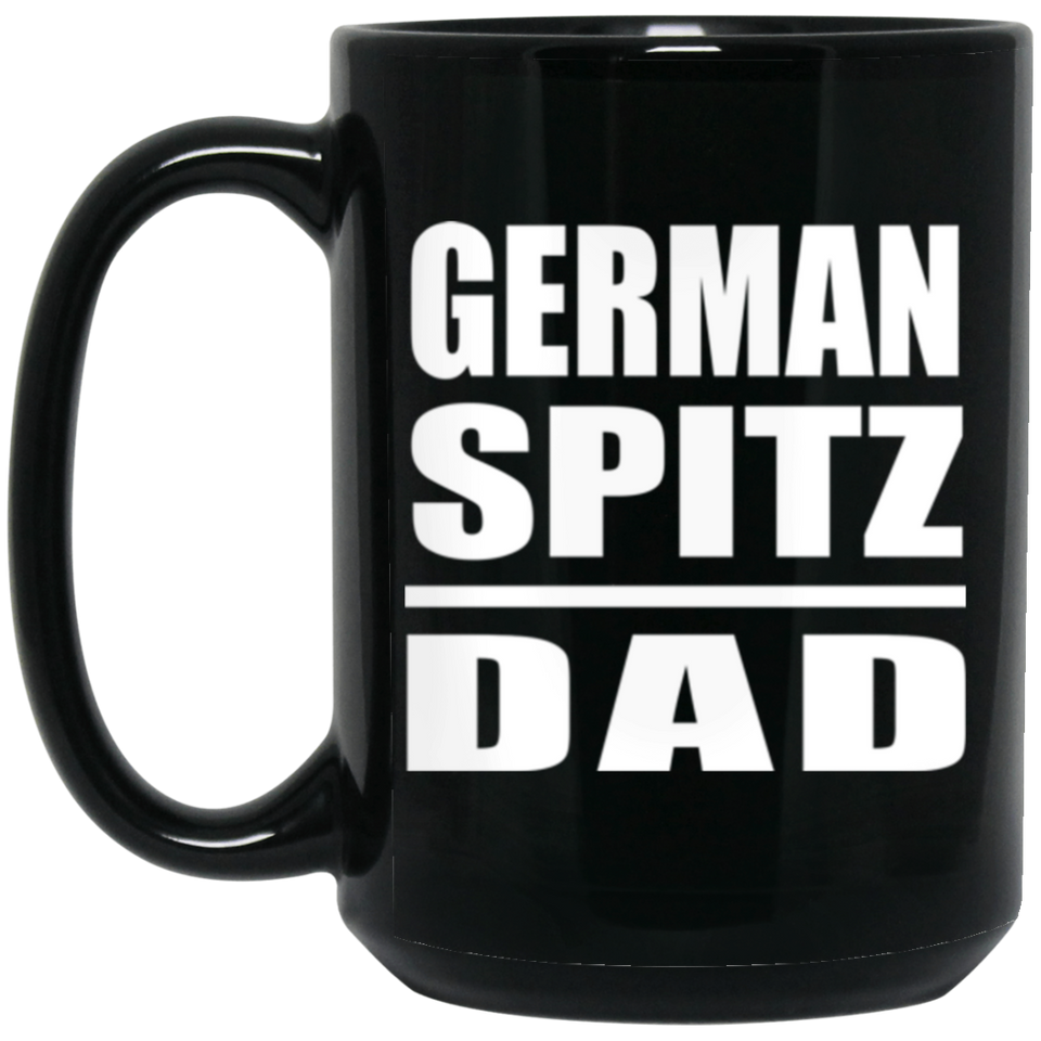 German Spitz Dad - 15oz Coffee Mug Black