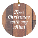 First Christmas With My Mimi - Circle Ornament E