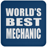 World's Best Mechanic - Drink Coaster
