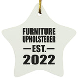 Furniture Upholsterer Established EST. 2022 - Star Ornament
