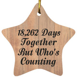 50th Anniversary 18,262 Days Together Who's Counting - Star Ornament C