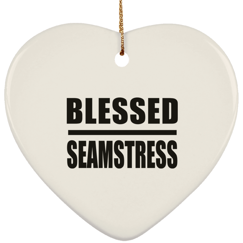 Blessed Seamstress - Heart Ornament