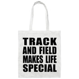 Track And Field Makes Life Special - Tote Bag White
