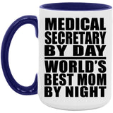 Medical Secretary By Day World's Best Mom By Night - 15oz Accent Mug Purple