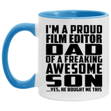 Proud Film Editor Dad Of Awesome Son - 11oz Accent Mug Blue
