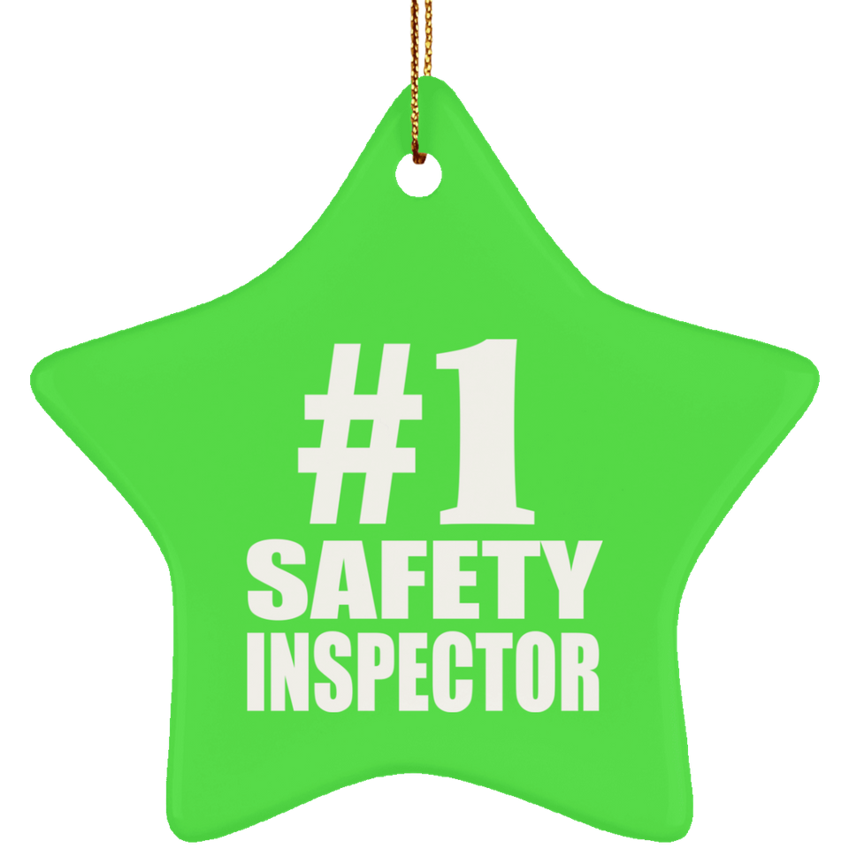 Number One #1 Safety Inspector - Star Ornament