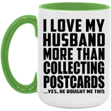 I Love My Husband More Than Collecting Postcards - 15oz Accent Mug Green