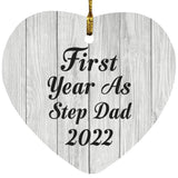 First Year As Step Dad 2022 - Heart Ornament F
