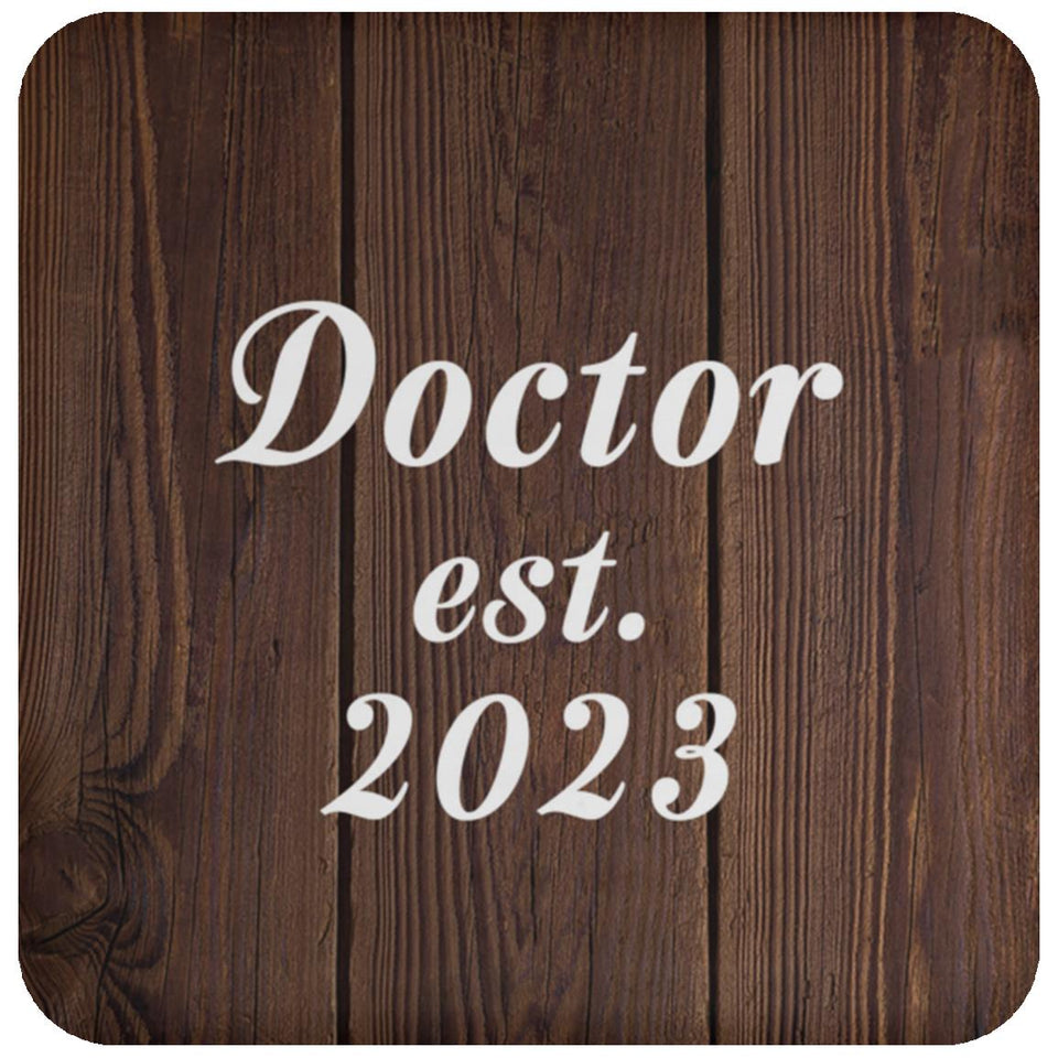 Doctor Established EST. 2023 - Drink Coaster D
