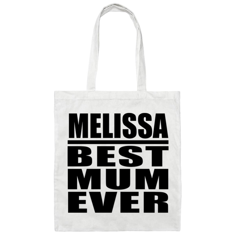 Melissa Best Mum Ever - Tote Bag White