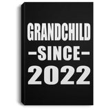 Grandchild Since 2022 - Canvas Portrait