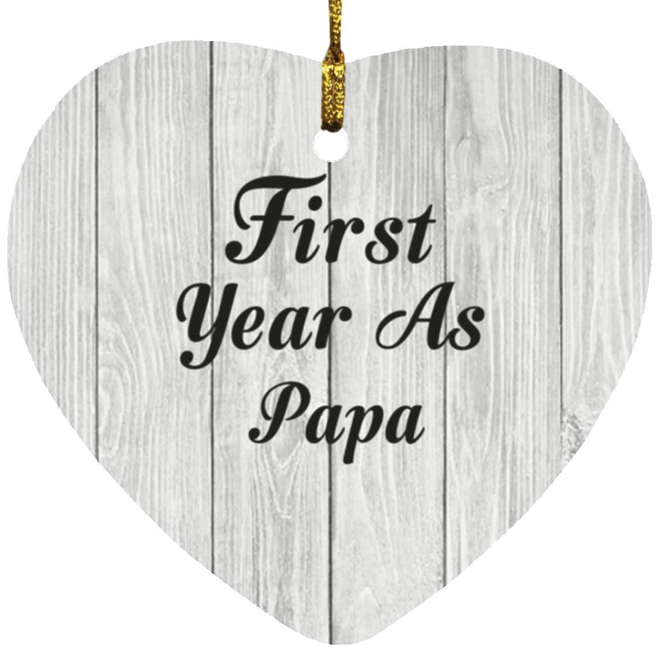 First Year As Papa - Heart Ornament F