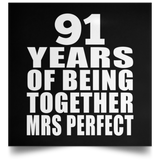 91st Anniversary 91 Years Of Being Mrs Perfect - Poster Square