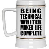 Being Technical Writer Makes Life Complete - Beer Stein