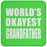 World's Okayest Grandfather - Drink Coaster