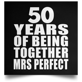 50th Anniversary 50 Years Of Being Mrs Perfect - Poster Square