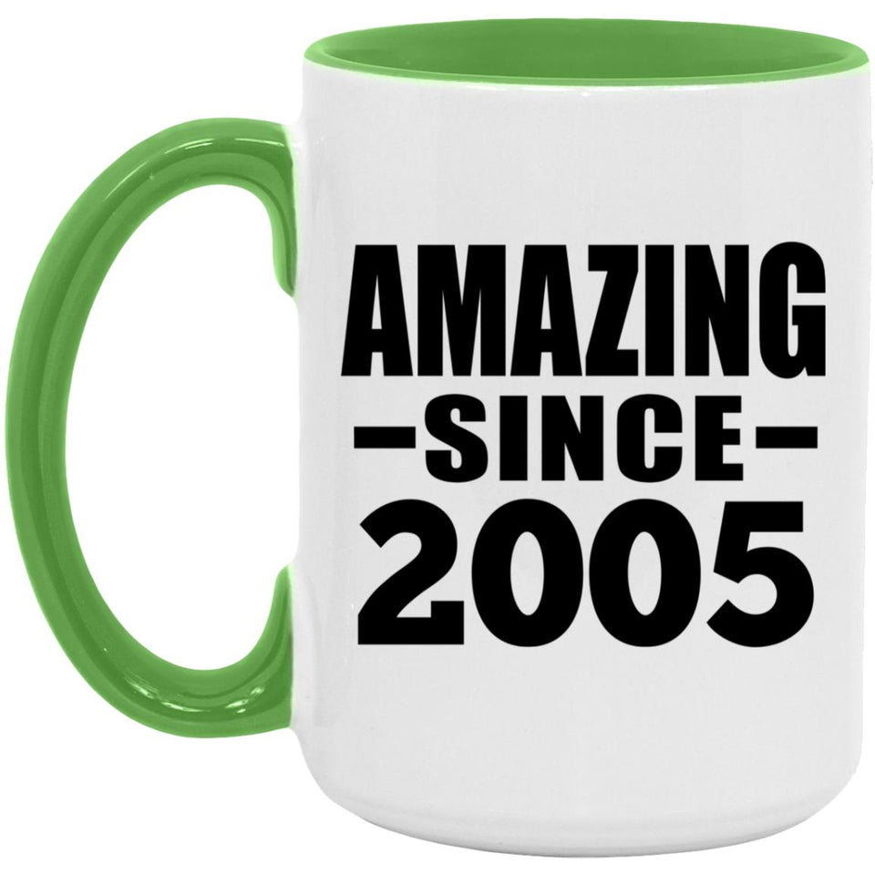 19th Birthday Amazing Since 2005 - 15oz Accent Mug Green