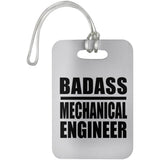 Badass Mechanical Engineer - Luggage Bag Tag