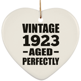 101st Birthday Vintage 1923 Aged Perfectly - Heart Ornament