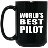 World's Best Pilot - 15 Oz Coffee Mug Black