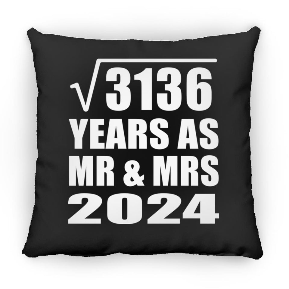 56th Anniversary Square Root of 3136 Years As Mr & Mrs 2024 - Throw Pillow Black