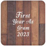First Year As Gram 2023 - Drink Coaster E