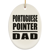 Portuguese Pointer Dad - Oval Ornament