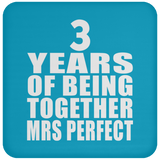 3rd Anniversary 3 Years Of Being Mrs Perfect - Drink Coaster