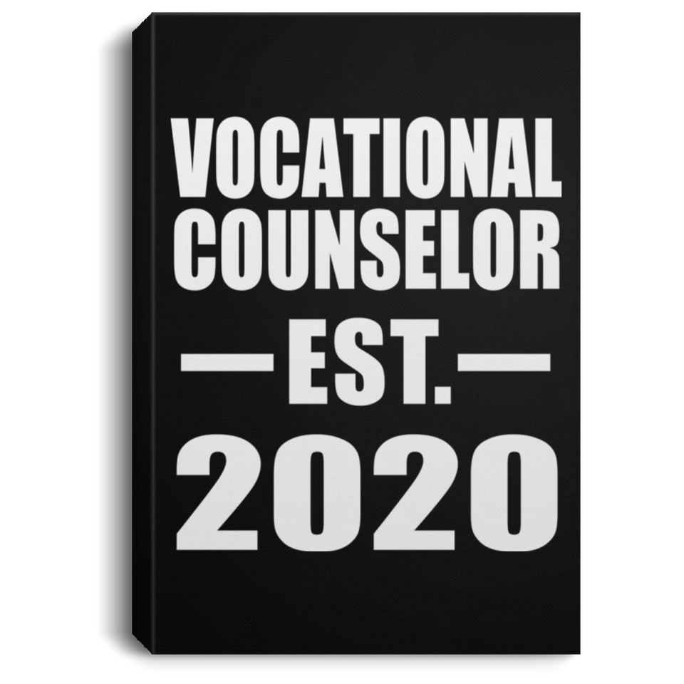 Vocational Counselor Established EST. 2020 - Canvas Portrait