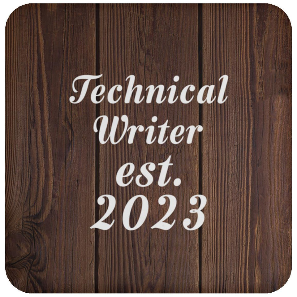 Technical Writer Established Est. 2023 - Drink Coaster D