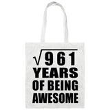 31st Birthday Square Root of 961 Years of Being Awesome - Tote Bag White
